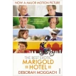 The Best Exotic Marigold Hotel. Deborah Moggach. Фото 1