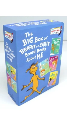 The Big Box of Bright and Early Board Books about Me. Доктор Сьюз (Dr. Seuss)