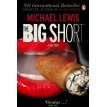 The Big Short. Майкл Льюис. Фото 1