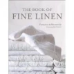 The Book of Fine Linen . Francoise De Bonneville. Фото 1
