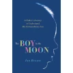 The Boy in the Moon. Ian Brown. Фото 1