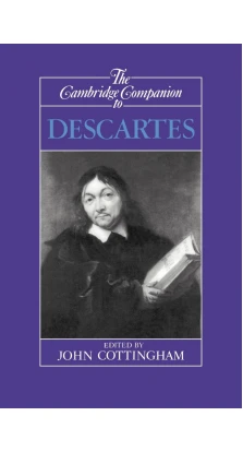The Cambridge Companion to Descartes. John Cottingham