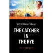 The Catсher in the Rye. Джером Дэвид Сэлинджер. Фото 1