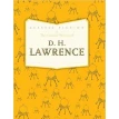 The Classic Works of D. H. Lawrence. Дэвид Герберт Лоуренс (David Herbert Lawrence). Фото 1