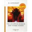 The Dunwich Horror and Other Stories = Данвичский ужас и другие истории: на англ.яз. Говард Филлипс Лавкрафт (H. P. Lovecraft). Фото 1