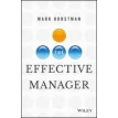 The Effective Manager. Mark Horstman. Фото 1