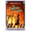 The Enemies of jupiter  (The Roman Mysteries). Кэролайн Лоуренс. Фото 1