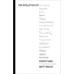 The Evolution of Everything: How Ideas Emerge. Мэтт Ридли. Фото 1