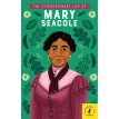 The Extraordinary Life of Mary Seacole. Naida Redgrave. Фото 1