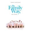 The Family Way, или Семья. Тони Парсонс (Tony Parsons). Фото 1