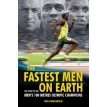 Fastest Men on Earth: The Story of the Men's 100 Metre Champions. Ніл Дункансон (Neil Duncanson). Фото 1