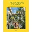 The Gardens of Eden. New Residential Garden Concepts & Architecture for a Greener Planet. Фото 1