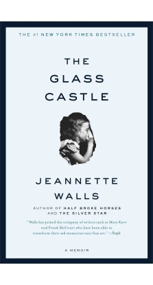 The Glass Castle. Jeannette Walls