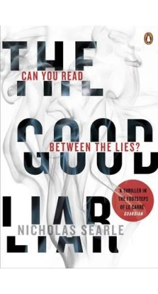 The Good Liar. Nicholas Searle