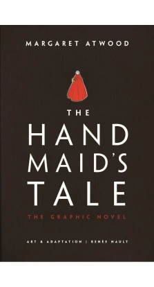 The Handmaid's Tale. Маргарет Этвуд