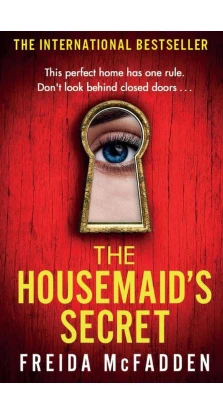 The Housemaid (Book 2): The Housemaid's Secret. Фріда Мак-Фадден