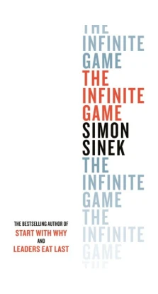 The Infinite Game. Саймон Синек