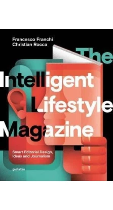 The Intelligent Lifestyle Magazin. Francesco Franchi