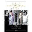 The International Best-Dressed List: The Official Story. Graydon Carter. Amy Fine. Фото 1