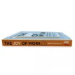 The Joy of Work. 30 Ways to Fix Your Work Culture and Fall in Love with Your Job Again. Брюс Дейсли. Фото 5