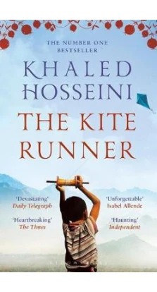 The Kite Runner [Paperback]. Халед Госсейні