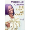 The Light We Carry. Мишель Обама. Фото 1