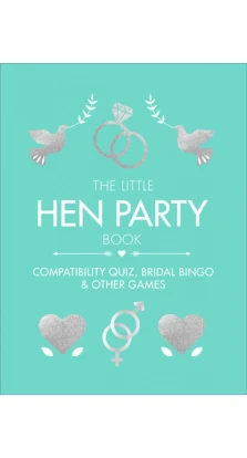 The Little Hen Party Book