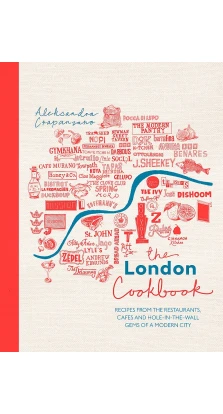 The London Cookbook. Aleksandra Crapanzano