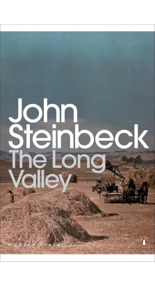 The Long Valley. Джон Эрнст Стейнбек