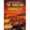 The Martian Chronicles. Рэй Брэдбери (Ray Bradbury). Фото 1