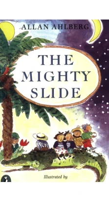 The Mighty Slide. Аллан Альберг (Allan Ahlberg)