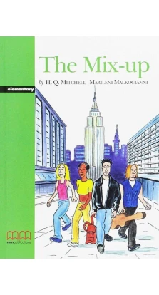 The Mix-up FREE Level 2 elementary. H. Q. Mitchell