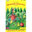 The Mother Wood Duck / Матуся Каролінка. Рівень А1 Beginner 1. Виктория Росси. Фото 1