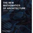 The New Mathematics of Archite. Mark Burry. Jane Burry. Фото 1