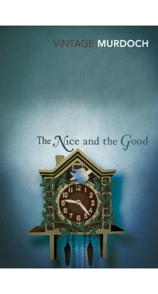 The Nice And The Good. Айрис Мердок