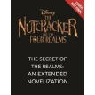The Nutcracker And The Four Realms: The Secret of the Realms. Фото 1
