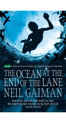 The Ocean at the End of the Lane. Ніл Ґейман (Neil Gaiman)