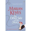 The Other Side of the Story. Marian Keyes. Фото 1