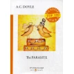 The Parasite = Сборник рассказов. Паразит: на англ.яз. Фото 1