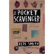 The Pocket Scavenger. Кери Смит. Фото 1