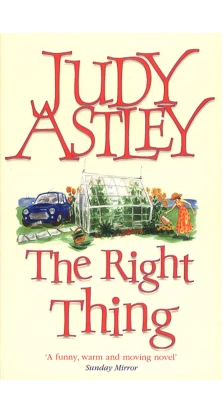 The Right Thing. Джуди Эстли