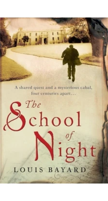 The school of night. Bayard Louis