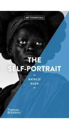 The Self-Portrait. Natalie Rudd