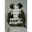 The Short Story of Photography. Ian Haydn Smith . Фото 1