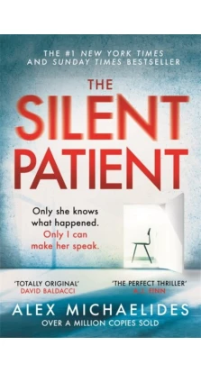 The Silent Patient. Алекс Міхаелідес