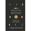 The Sky at Night: The Book of the Moon. Мэгги Адерин-Покок. Фото 1