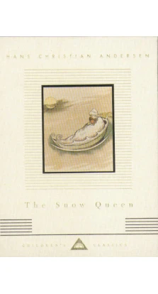 The Snow Queen. Ганс Христиан Андерсен (Hans Christian Andersen