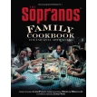 The Sopranos Family Cookbook. Дэвид Чейз. Мишель Шиколоне. Аллен Ракер. Арти Букко. Фото 1