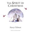 The Spirit of Christmas. Нэнси Тиллман. Фото 2