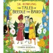 The Tales of Beedle the Bard. Illustrated Edition. Джоан Кэтлин Роулинг (J. K. Rowling). Фото 1